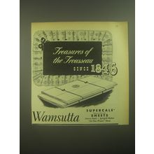 1945 Wamsutta Supercale Sheets Ad - Treasures of the Trousseau since 1846