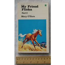 1971 My Friend Flicka Part 2 by Mary O'Hara. Illustrated by C. E. Tunnicliffe