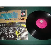 CAPPELLA 12" SINGLE - PUSH THE BEAT/BAUHAS