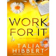 Work For It