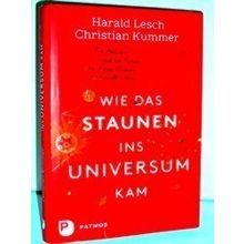 Wie Das Staunen Ins Universum Kam