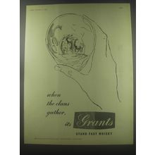 1954 Grants Scotch Ad - when the clans gather, it's Grants stand fast whisky