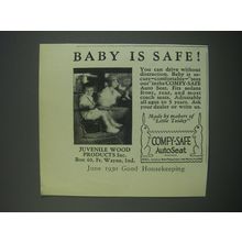 1930 Juvenille Wood Products Comfy-Safe Auto Seat Ad - Baby is safe