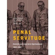 States, People, And The History Of Social Change 5 Penal Servitude
