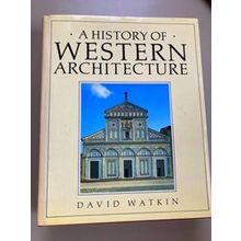A History Of Western Architecture