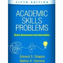 Academic Skills Problems, Fifth Edition