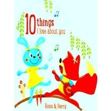 10 Things I Love About You Rosie And Harry