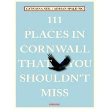 111 Places in Cornwall That You Shouldn't Miss - Travel Guide