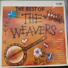 The Weavers – The Best Of The Weavers (CPS86) 1972 (LP)