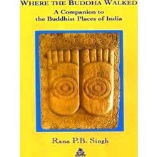 Where the Buddha Walked