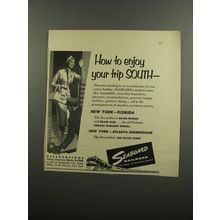 1953 Seaboard Railroad Ad - How to enjoy your trip South