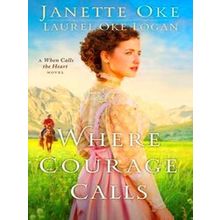 Where Courage Calls
