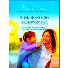 A Mother's Gift