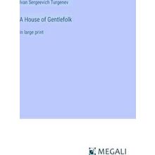 A House of Gentlefolk