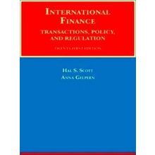 University Casebook Series: International Finance, Transactions, Policy