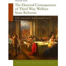 The Electoral Consequences Of Third Way Welfare State Reforms