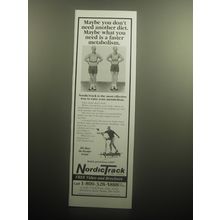 1993 NordicTrack Exercise Machine Ad - Maybe you don't need another diet