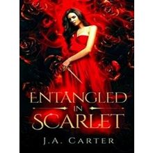 Entangled In Scarlet