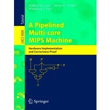 A Pipelined Multi core Mips Machine