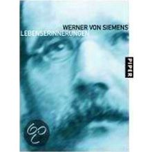 Werner Von Siemens - Lebenserinnerungen