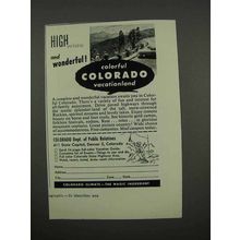 1957 Colorado Tourism Ad - High Wide and Wonderful