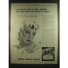 1939 Ipana Tooth Paste Ad - I've certainly been an idiot - ignoring pink tooth