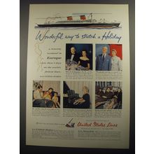 1956 United States Lines Cruise Ad - Wonderful way to stretch a Holiday