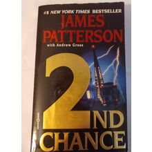 2nd Chance (Women's Murder Club) - Paperback By Patterson, James - GOOD