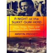 A Night At The Sweet Gum Head