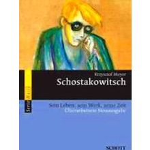 Dmitri Schostakowitsch - Krzysztof Meyer