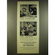 1945 Sal Hepatica Ad - 6 A.M. ..you heave a sigh