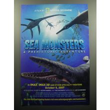 2007 National Geographic IMAX Sea Monsters a Prehistoric Adventure Movie Ad