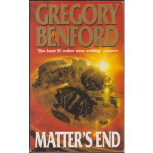Matter's End, by Gregory Benford