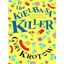A Kielbasa Queen Mystery-The Kielbasa Killer