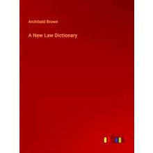 A New Law Dictionary