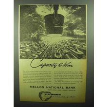 1943 Mellon National Bank Ad - Capacity to Win