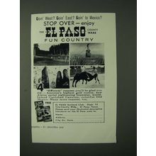 1960 El Paso Texas Ad - Goin' West? Goin' East? Goin' to Mexico? Stop over
