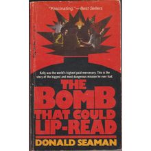 The Bomb That Could Lip-Read, by Donald Seaman