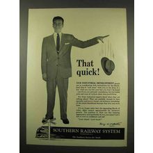 1956 Southern Railway Ad - That Quick