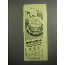 1948 Meltonian Shoe Cream Ad - will keep your shoes well polished