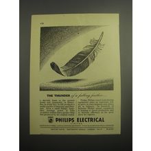 1948 Philips Electrical Limited Ad - The thunder of a falling feather