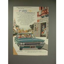 1961 Oldsmobile F-85 Car Ad - Before You Buy