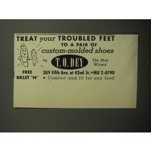 1951 T.O. Dey Shoes Ad - Treat your troubled feet to a pair of custom-molded