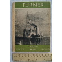1949 William Turner 1775-1851, Collection des Maitres