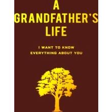 A Grandfather's Life