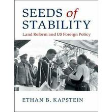 Seeds of Stability - Ethan B. Kapstein