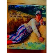 A History Of Scottish Art