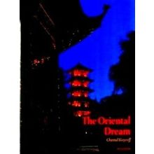 The Oriental Dream - Chantal Kozyreff