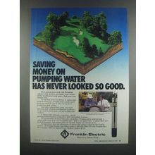 1985 Franklin Submersible Pump Ad - Saving Money