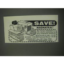 1991 Struck-Kit Magnatrac Crawler Ad - Save! Magnatrac
